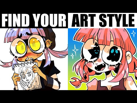 HOW TO ACTUALLY FIND YOUR ART STYLE