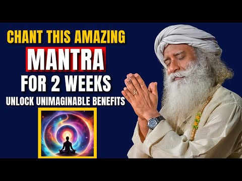 AMAZING BENEFITS! | Your Life Will Change Completely, Chant This Cosmic Sound| Mantra AUM | Sadhguru