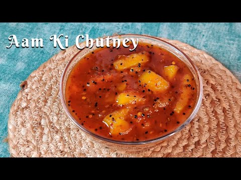 Aam ki Khatti Meethi Chutney | Raw Mango Chutney Recipe | Aam ki Launji