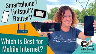 Smartphone? Hotspot? Router? - Which is Best for Mobile Internet using Cellular Data?