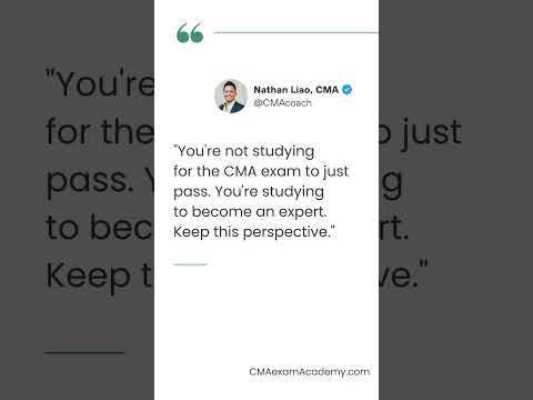 You're not studying for the CMA exam to just pass. You're studying to become an expert. Keep this...