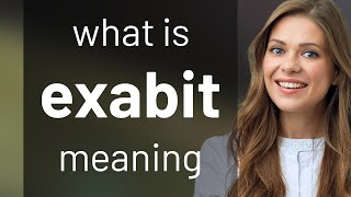 Exabit — EXABIT definition