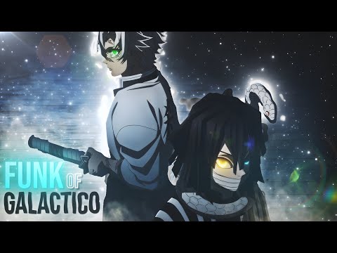 Funk of Galáctico - Demon Slayer (EDIT/AMV) 4K