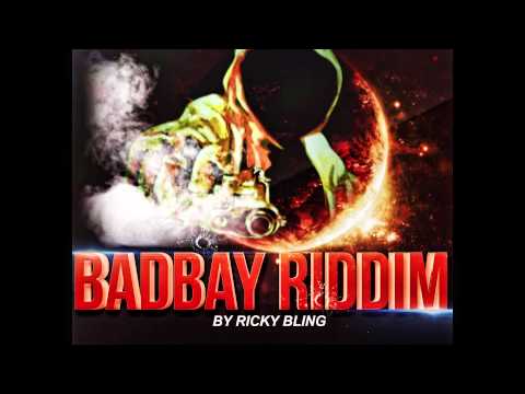 BAD BAY RIDDIM INSTRUMENTAL SEPTEMBRE 2014 BY RICK