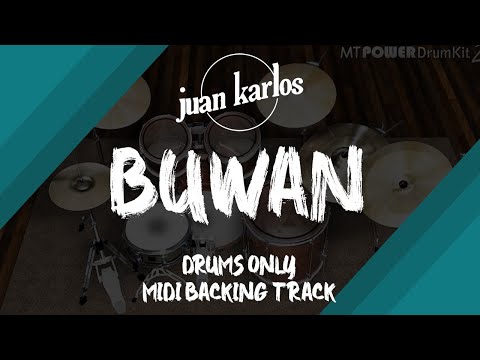 juan karlos - Buwan | Drums Only MIDI Backing Track