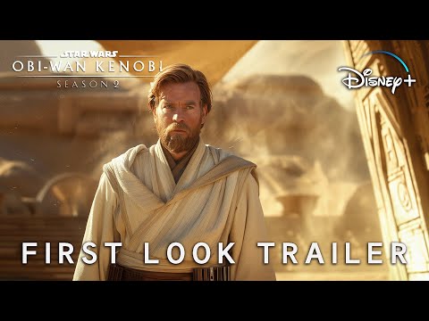 Obi-Wan Kenobi: SEASON 2 | First Look Trailer | Star Wars & Darth Maul