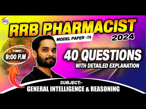 RRB Pharmacist | Model Paper - 28 | General Intelligence & Reasoning | 40 Question With Explanation