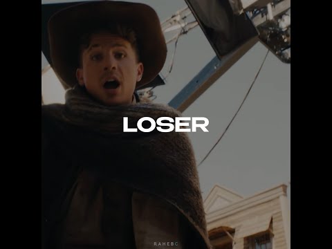 Loser - Charlie Puth | Status VIdeo