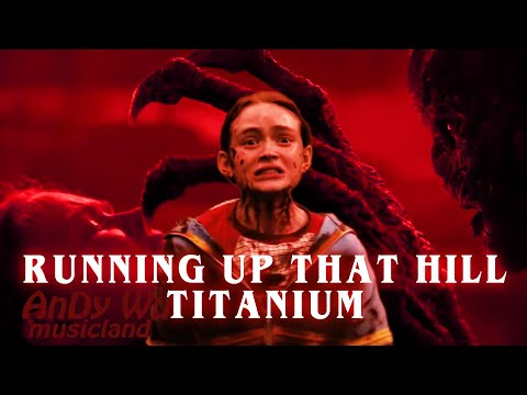 Stranger Things S4 | Running Up That Hill / Titanium (MASHUP) - Kate Bush & Sia | Max vs. Vecna |