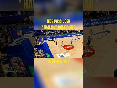 Josh Hart pass to Halliburton | FIBAWC 2023 | Team USA | #fibaworldcup #teamusa #basketball #usa