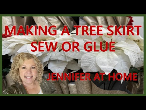 HOW TO MAKE A TREE SKIRT, SEWN OR GLUED #treeskirt #christmas  #tree #homemade #sew  #glue #crafts