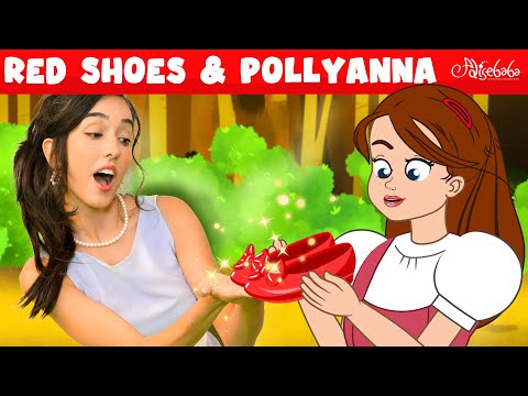 Red Shoes + Pollyanna | Bedtime Stories for Kids in English | Live Action