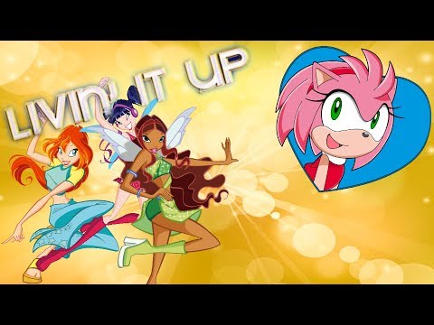 Winx Sonic~ Livin' it Up