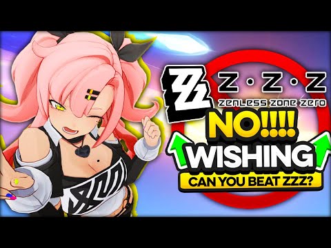 Can You Beat Zenless Zone Zero Without Wishing?