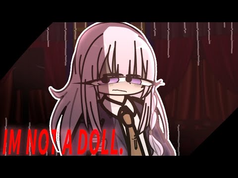 "I'm not a doll" || DR THH: Kyoko & Byakuya ||