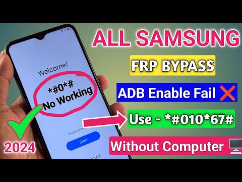 All Samsung 2024 FRP Bypass New Tool | No Code *#0*# | ADB Enable Fail