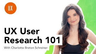 UX User Research 101