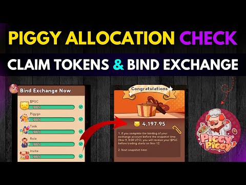 Piggy Piggy Airdrop Bind Exchange & Claim Tokens Allocation | Piggy Piggy Withdrawal | PGC Withdraw