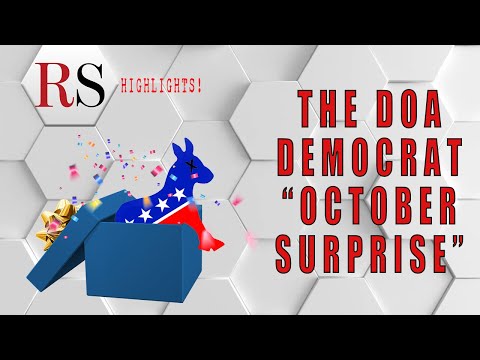 The Democrat's DOA "October Surprise": All Fear and Emotion, No Substance