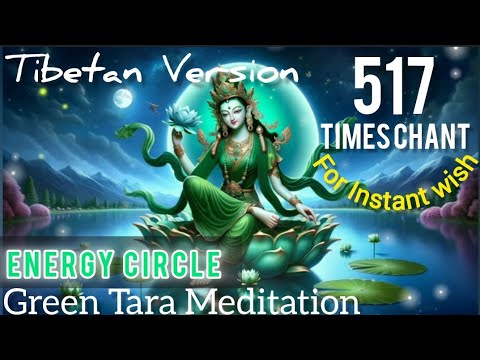 First Time on YouTube💚517 Energy Circle Technique Green Tara Meditation for Extreme Results 💯💯