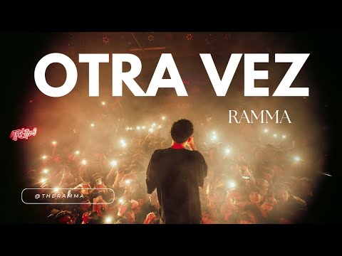 OTRA VEZ - RAMMA (ADELANTO)