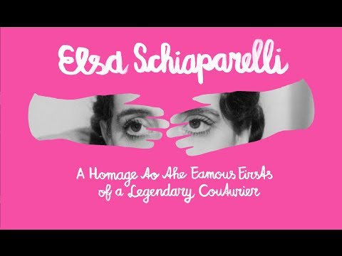 ELSA SCHIAPARELLI FAMOUS FIRSTS