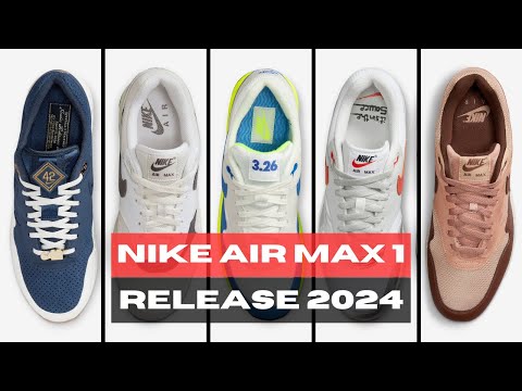 BEST Nike AIR MAX 1 Release in SUMMER & SPRING 2024 | RELEASE INFORMARTION & DETAILED LOOK