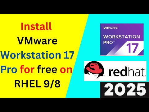 Unlock VMware Workstation 17 Pro for FREE on RHEL - Ultimate Installation Guide! | VMWare for free