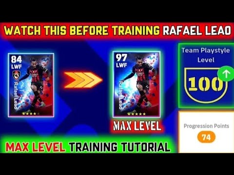 How To Train 97 Rated Rafael Leao In eFootball 2023 Mobile