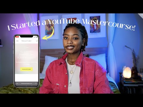 I Started a YouTube Mastercourse! ♡