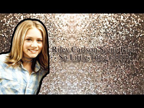 Mary-Kate Olsen as Riley Carlson Scene Pack - So Little Time (2001)