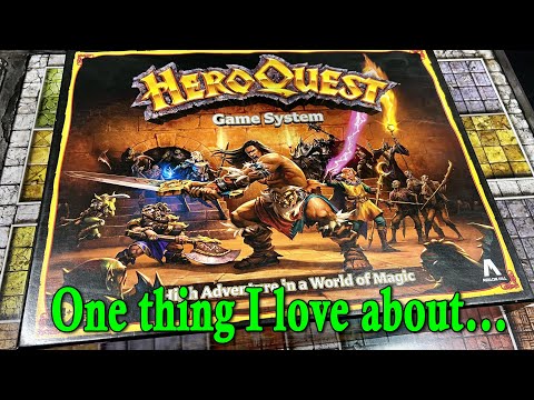 One thing I love about...HeroQuest!