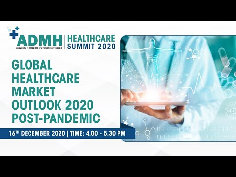 ADMH Healthcare Summit 2020, 16th December 2020