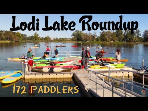 Lodi Lake Roundup: 172 PADDLERS ON THE WATER!!