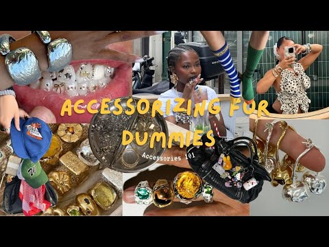 Accessorizing For Dummies | Are you having a hard time picking your accessories?