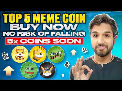 Top 5 Meme Coin Buy now / 5x Soon !!!