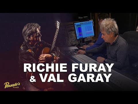 Richie Furay & Val Garay - Pensado's Place #549