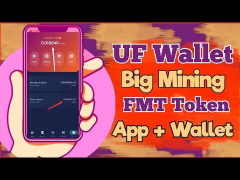 UF Wallet  free mining $FMT token & $USDT | How to create UF Wallet for transactions | All in One