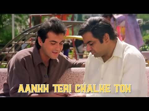 Aankh Teri Chalke Toh - Raja| Sanjay, Paresh Rawal | Udit Narayan | Chot Lage Tujhko Dard Mujhe Hota