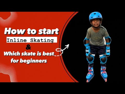 How to start Inline skating || Which skate is best for beginners || learn Inline skating ll