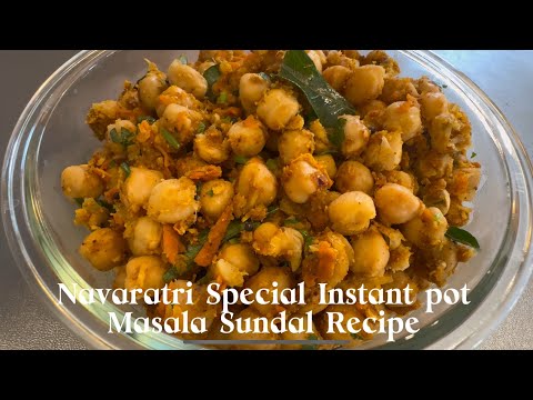 Instant Pot Masala Sundal Recipe