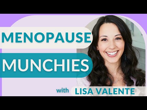 Menopause Munchies? Here's what to do.