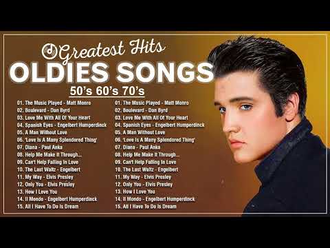 Oldies But Goodies 60s and 70s Playlist Old Songs📀Paul Anka, Elvis Presley, Andy Williams,Matt Monro