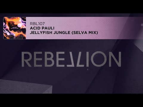 Acid Paul - Jellyfish Jungle (Selva Mix)