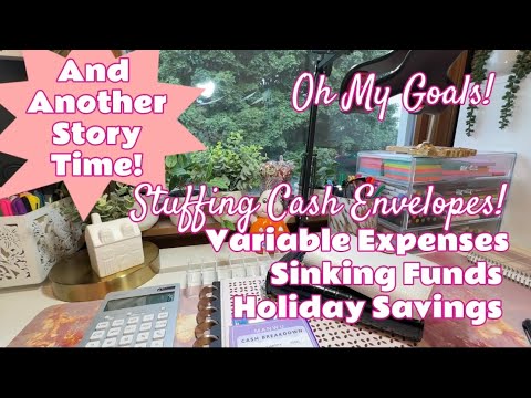 Stuffing Cash Envelopes - Variables, Sinking Funds | Big Story Time! | Income Budget With Me