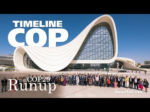 COP Timeline: How climate negotiations have evolved over the years | COP29 Baku Azerbaijan