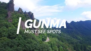 All about Gunma-Must see spots in Gunma | Japan Travel Guide