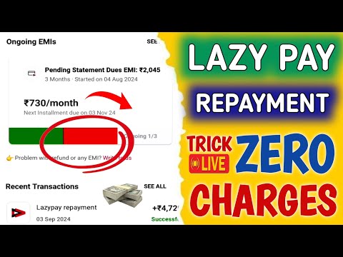 LazyPay EMI Charges on Late Repayment || Late Repayment Pe LazyPay Nahin Le Raha Charges || LazyPay