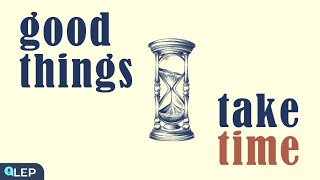 Good Things Take Time, Be Patient |  Healing Podcast 💖 | Intermediate