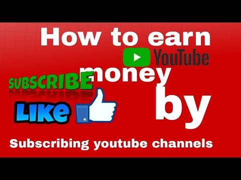 how to earn money by subscribing youtube channels